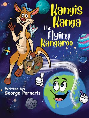 cover image of Kangis Kanga – The Flying Kangaroo